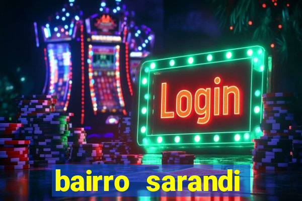 bairro sarandi porto alegre e perigoso